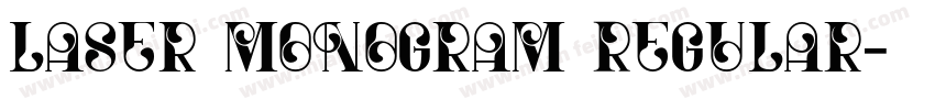 Laser Monogram Regular字体转换